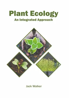 Ecología vegetal: Un enfoque integrado - Plant Ecology: An Integrated Approach