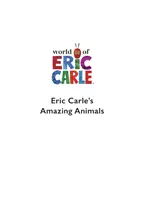 El libro de los animales asombrosos de Eric Carle - Eric Carle's Book of Amazing Animals
