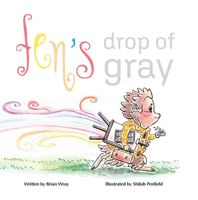 La gota gris de Fen - Fen's Drop of Gray