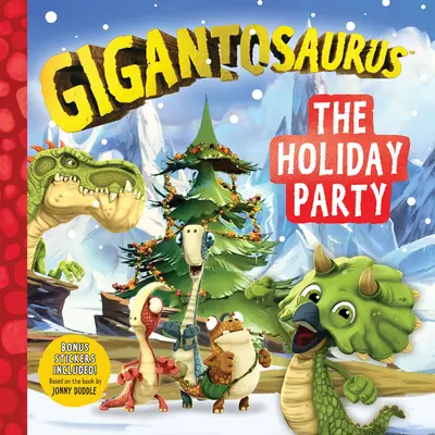 Gigantosaurus: La fiesta de Navidad - Gigantosaurus: The Holiday Party
