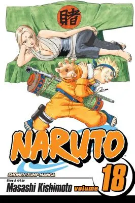 Naruto, Vol. 18, 18 [Con Pegatinas] - Naruto, Vol. 18, 18 [With Stickers]