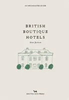 Hoteles Boutique Británicos - British Boutique Hotels