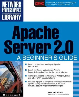 Servidor Apache 2.0: Guía para principiantes - Apache Server 2.0: A Beginner's Guide