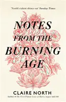 Notas de la Edad en Llamas - Notes from the Burning Age