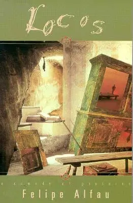 Locos: Una Comedia de Gestos - Locos: A Comedy of Gestures