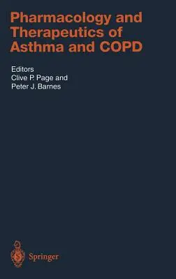 Pharmakologie und Therapie von Asthma und COPD - Pharmacology and Therapeutics of Asthma and Copd