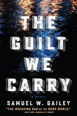 La culpa que cargamos - The Guilt We Carry