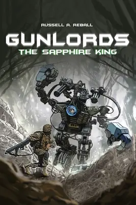 Gunlords El Rey Zafiro - Gunlords: The Sapphire King