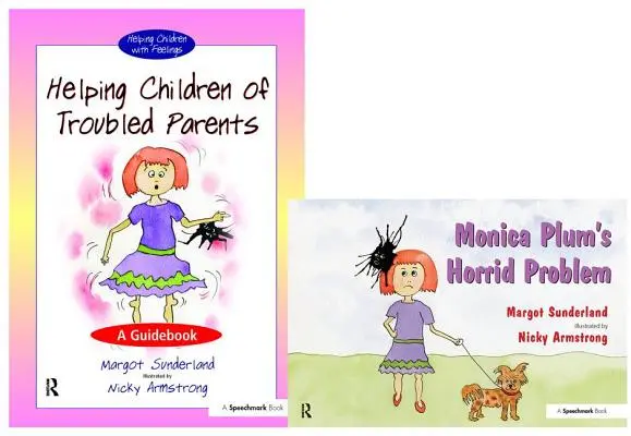 Cómo ayudar a los hijos de padres problemáticos & El horrible problema de Monica Plum: Juego - Helping Children of Troubled Parents & Monica Plum's Horrid Problem: Set