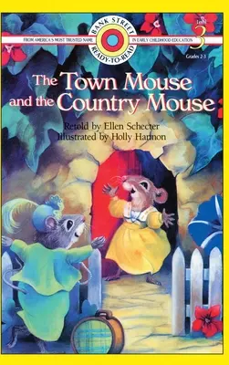 El ratón de ciudad y el ratón de campo: Nivel 3 - The Town Mouse and the Country Mouse: Level 3