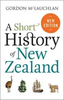 Breve historia de Nueva Zelanda - Short History of New Zealand