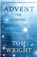 Adviento para todos: Un viaje a través de Mateo - Advent For Everyone: A Journey Through Matthew