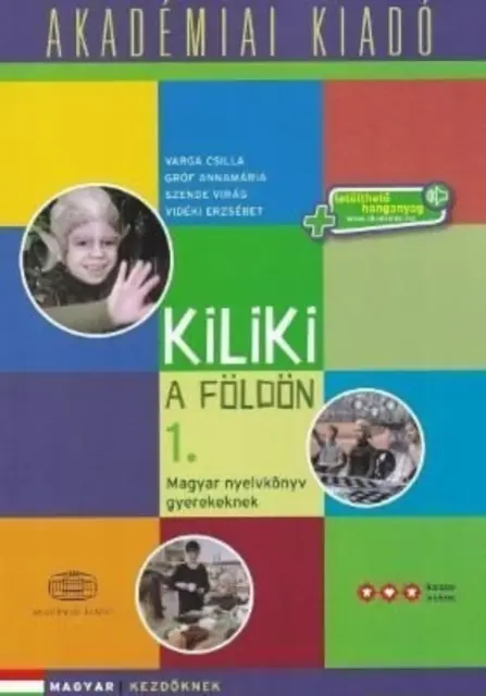 KILIKI A FOLDON LIBRO 1 CURSO DE HÚNGARO - KILIKI A FOLDON BOOK 1 HUNGARIAN COURSE