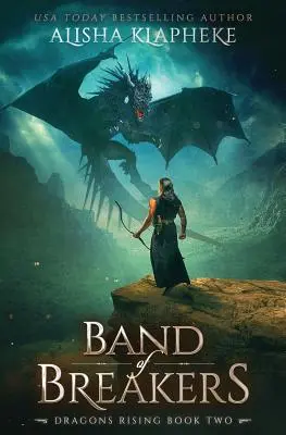 La banda de los rompedores: Dragons Rising Libro Dos - Band of Breakers: Dragons Rising Book Two