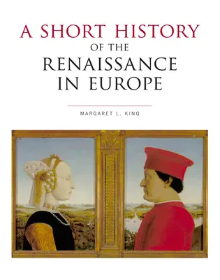 Breve historia del Renacimiento en Europa - A Short History of the Renaissance in Europe