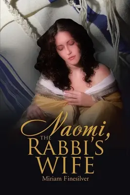 Noemí, la mujer del rabino - Naomi, the Rabbi's Wife