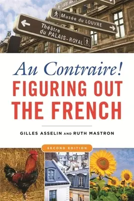 ¡Au Contraire! Descifrar el francés - Au Contraire!: Figuring Out the French