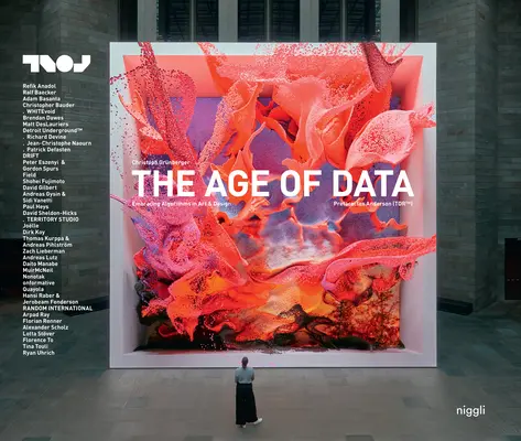 La era de los datos: La adopción de algoritmos en el arte y el diseño - The Age of Data: Embracing Algorithms in Art & Design