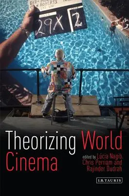 Teorizar el cine mundial - Theorizing World Cinema