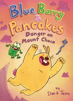 Blue, Barry & Pancakes Peligro en el Monte Choco - Blue, Barry & Pancakes: Danger on Mount Choco