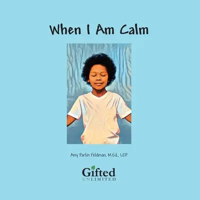 Cuando estoy tranquilo - When I Am Calm