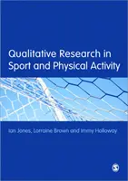 Investigación Cualitativa en el Deporte y la Actividad Física - Qualitative Research in Sport and Physical Activity