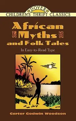 Mitos y cuentos populares africanos - African Myths and Folk Tales