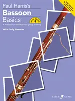 Fundamentos de fagot: A Method for Individual and Group Learning, Libro y audio en línea - Bassoon Basics: A Method for Individual and Group Learning, Book & Online Audio