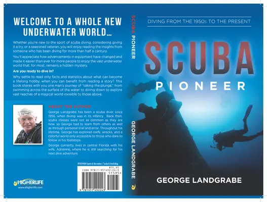SCUBA Pioneer: El buceo desde los años 50 hasta la actualidad - SCUBA Pioneer: Diving from the 1950's to the Present