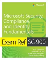 Exam Ref Sc-900 Microsoft Security, Compliance, and Identity Fundamentals