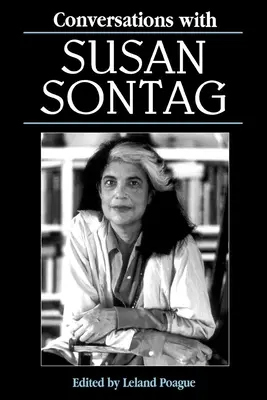 Conversaciones con Susan Sontag - Conversations with Susan Sontag