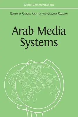 Medios de comunicación árabes - Arab Media Systems