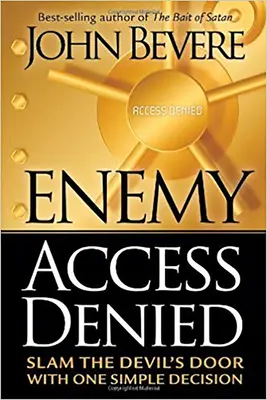 Acceso al Enemigo Denegado: Cierre la Puerta del Diablo con una Simple Decisión - Enemy Access Denied: Slam the Devil's Door with One Simple Decision