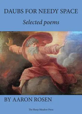 Daubs for Needy Space: Poemas escogidos - Daubs for Needy Space: Selected Poems