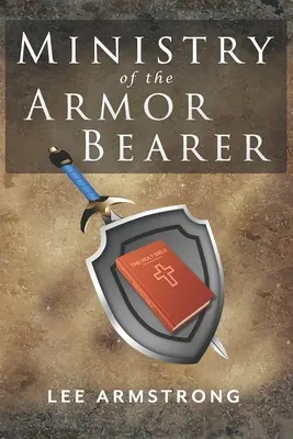 Ministerio del Portador de la Armadura - Ministry of the Armor Bearer