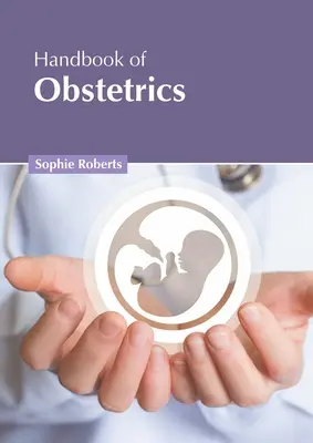 Manual de obstetricia - Handbook of Obstetrics
