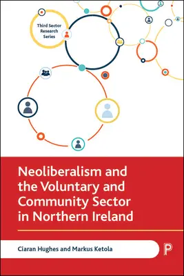 Neoliberalismo y voluntariado en Irlanda del Norte - Neoliberalism and the Voluntary and Community Sector in Northern Ireland