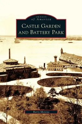 Jardín del Castillo y Battery Park - Castle Garden and Battery Park