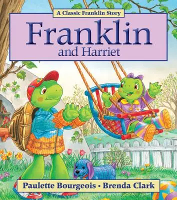 Franklin y Harriet - Franklin and Harriet