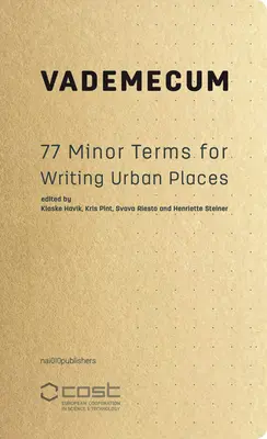 Vademécum: 77 términos menores para escribir lugares urbanos - Vademecum: 77 Minor Terms for Writing Urban Places