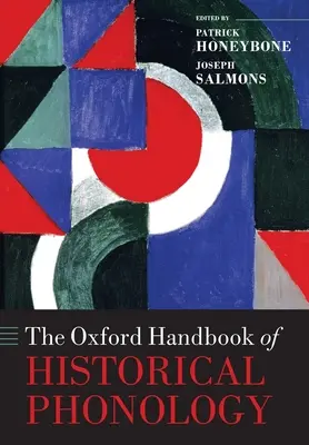 Manual Oxford de fonología histórica - The Oxford Handbook of Historical Phonology