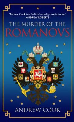 El asesinato de los Romanov - The Murder of the Romanovs