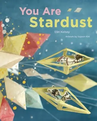 Eres polvo de estrellas - You Are Stardust