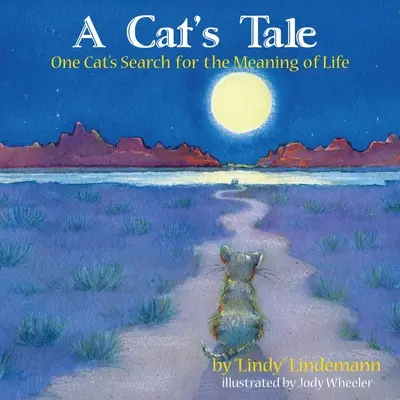 Historia de un gato en busca del sentido de la vida - A Cat's Tale, One Cat's Search for The Meaning of Life