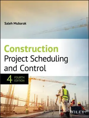 Programación y control de proyectos de construcción - Construction Project Scheduling and Control