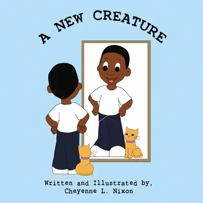 Una nueva criatura - A New Creature