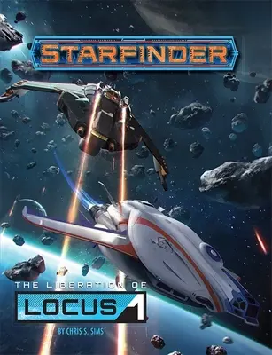 Aventura Starfinder: La liberación de Locus-1 - Starfinder Adventure: The Liberation of Locus-1