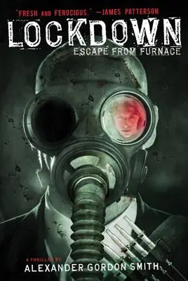 Encierro: Fuga del horno - Lockdown: Escape from Furnace