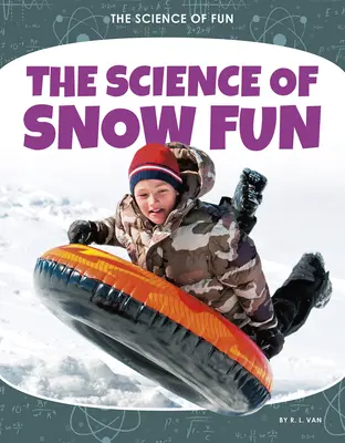 La ciencia de la diversión en la nieve - The Science of Snow Fun