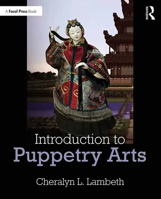 Introducción a las artes de la marioneta - Introduction to Puppetry Arts